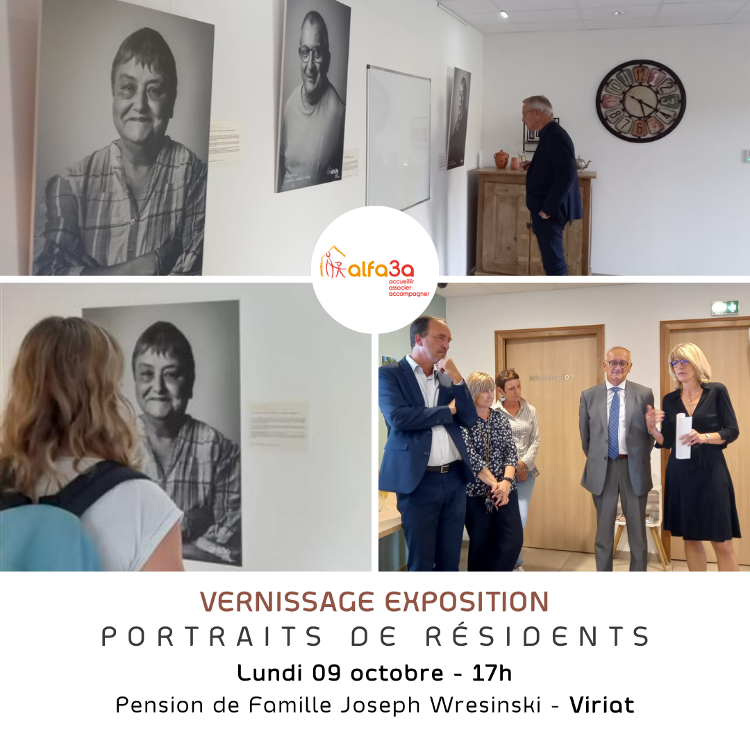 Vernissage exposition portraits de résidents semaine nationale des pensions de famille Alfa3a 2023