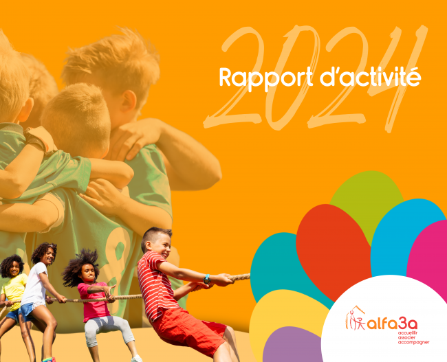 couverture du Rapport d&#039;activité 2024 : fond orange, titre, logo alfa3a et des images d&#039;enfants jouant à un sport ou une activité collective (tir à la corde et enfants en cercle se tenant par l&#039;épaule)